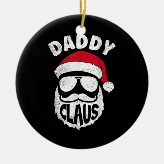 Daddy Claus Sinterklaas Grappige Kerstmis Matching Keramisch Ornament (Voorkant)