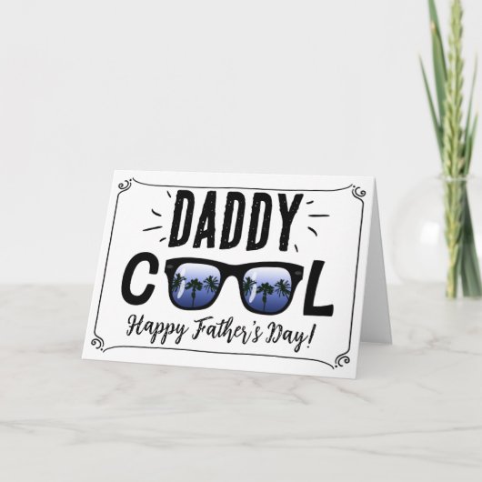 Daddy Cool Trendy Zonnebril Happy Vaderdag Kaart (Voorkant)