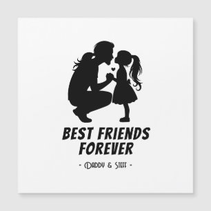 Daddy-Daughter Beste Vriend Voor Altijd - Custom N