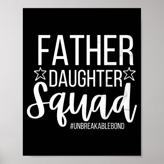 Daddy Daughter Squad Fathers Day Matching Dad And  Poster (Voorkant)