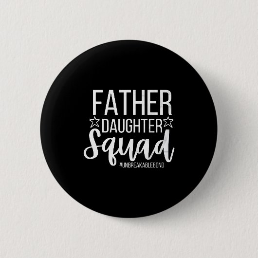 Daddy Daughter Squad Fathers Day Matching Dad And Ronde Button 5,7 Cm (Voorkant)