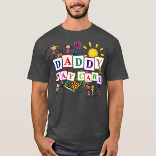 Daddy Day e T-shirt