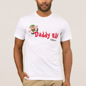Daddy Elf T-shirt (Voorkant)