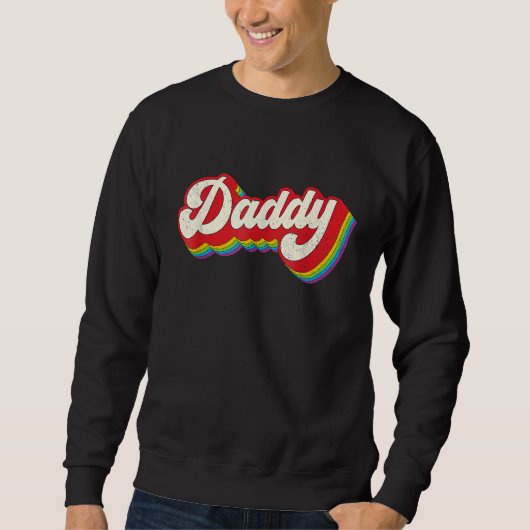 Daddy Gay Pride  Month LGBTQ Fathers Day Rainbow F Trui (Voorkant)