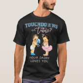 Daddy Gender Reveal Touchdown Tutu Baby Shower T-shirt (Voorkant)