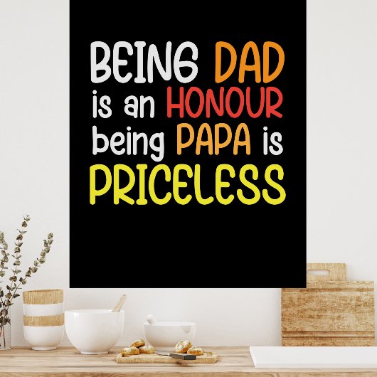 Daddy Gift Being Dad Being Papa Poster (Keuken)