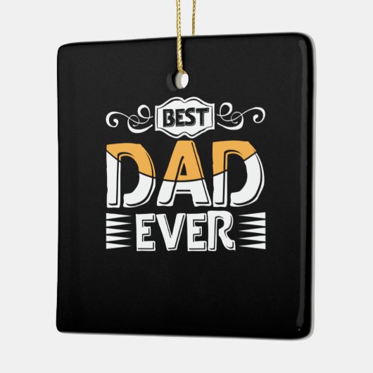 Daddy Gift Best Dad Ever Keramisch Ornament (Links)