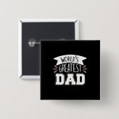 Daddy Gift World's Greatest Dad Vierkante Button 5,1 Cm (Voorkant /achterkant)