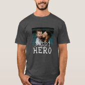 Daddy Hero Witte Typografie Papa Foto Grijs T-shirt (Voorkant)