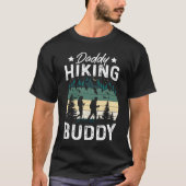 Daddy Hiking Buddy Mountain Camping Hiker Hiking f T-shirt (Voorkant)