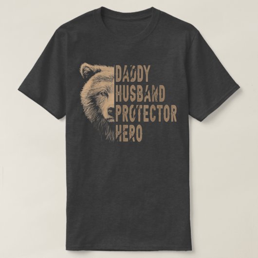 Daddy Husband Protector Hero Papa Bear Dad Gift T-shirt (Design voorkant)
