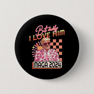 Daddy I Love Him Maga 2024 Donald Trump Back 4th O Ronde Button 5,7 Cm