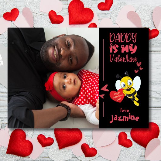 Daddy Is My Valentine With Name Photo Feestdagenkaart