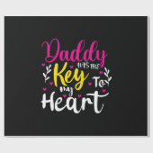 Daddy Is The Key To My Heart Cadeaupapier (Vlak)