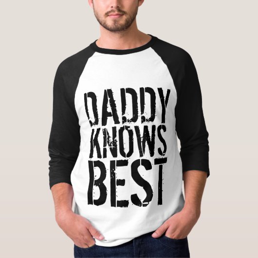 DADDY KNOWS BESTE  Mannen T-Shirts (Voorkant)