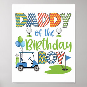 Daddy of the Birthday Boy Golfliefhebber Familie M Poster