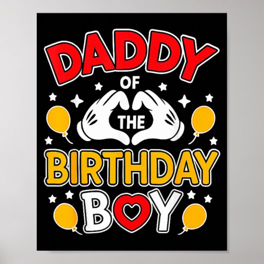Daddy Of The Birthday Boy Shirt Matching Dad Son F Poster (Voorkant)
