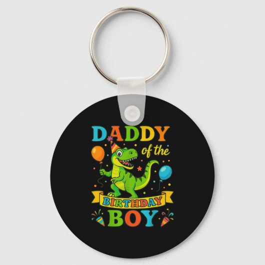 Daddy Of The Birthday Boy T-rex Dinosaur Birthday  Sleutelhanger (Voorkant)