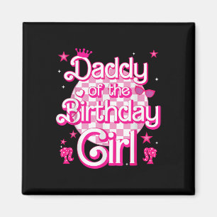 Daddy of the Birthday Girl Doll Birthday Kind Fami Magneet