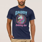 Daddy of the Birthday Girl Eenhoorn Theme Party T-shirt (Voorkant)