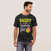 Daddy Of The Birthday Girl Softball Player Theme B T-shirt (Voorkant volledig)