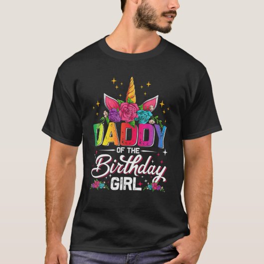Daddy Of The Birthday Girl Unicorn Family Matching T-shirt (Voorkant)