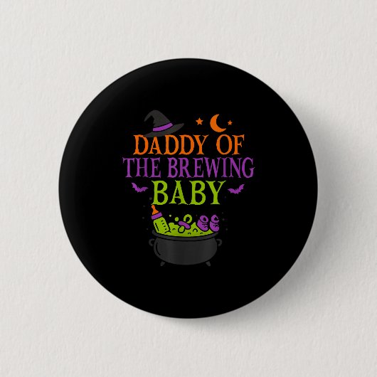 Daddy Of The Brewing Baby Halloween Witch Baby Sho Ronde Button 5,7 Cm (Voorkant)