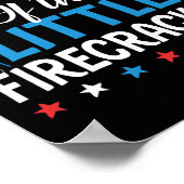Daddy of the Little Firecracker Shirt op 4 juli Poster (Hoek)