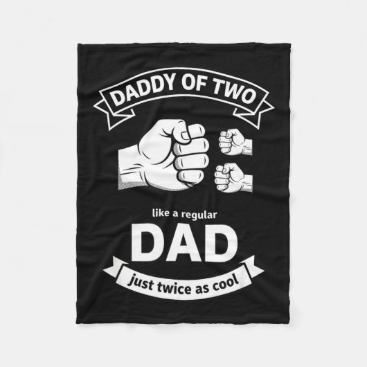 Daddy Of Two Dad Funny Father Of Two Fathers Day B Fleece Deken (Voorkant)
