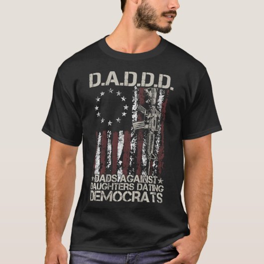 Daddy Pistool Dads Tegen Dochters Dating Democrats T-shirt (Voorkant)