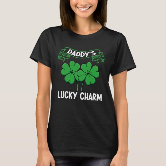 Daddy s Lucky Charm St Patrick s Day Dad Irish Tra T-shirt (Voorkant)