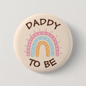 Daddy to be Baby shower Button Roze Rainbow thema (Voorkant)