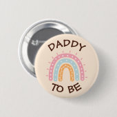 Daddy to be Baby shower Button Roze Rainbow thema (Voorkant /achterkant)