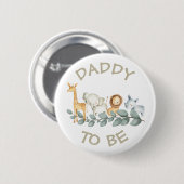 Daddy to be Baby shower Button Wild One Zoo thema (Voorkant /achterkant)