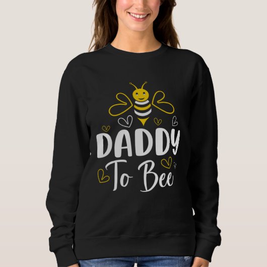 Daddy to Bee Pregnancy Announcement Baby Shower Da Trui (Voorkant)
