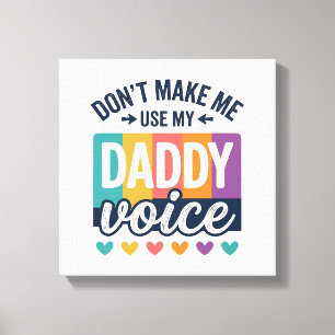 Daddy Voice Vintage Pride T-shirt ontwerp_1 Canvas Afdruk