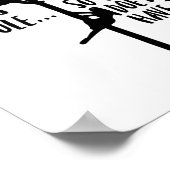 Daddy Works The Le So Mommy Doesn't Have To Linema Poster (Hoek)