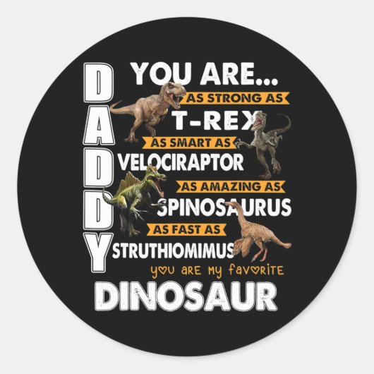 Daddy You Are My Favorite Dinosaur Father's Day Ronde Sticker (Voorkant)