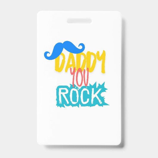 Daddy You Rock Badge (Voorzijde)