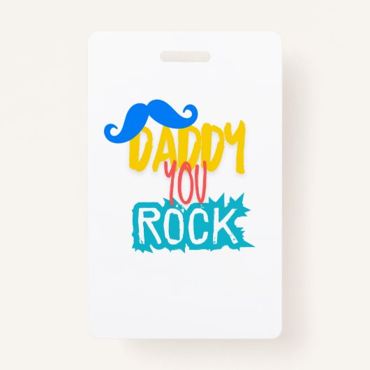 Daddy You Rock Badge (Voorkant)