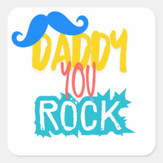 Daddy You Rock Vierkante Sticker