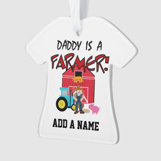 daddyisafarmerTEE Ornament (voorkant)