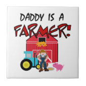 daddyisafarmerTEE Tegeltje (Voorkant)