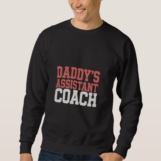 Daddy's Assistant Coach Little Sports - Trui (Voorkant)