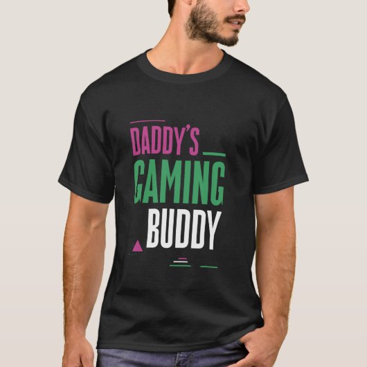 Daddy's Gaming Buddy Young Teammate Player T-shirt (Voorkant)