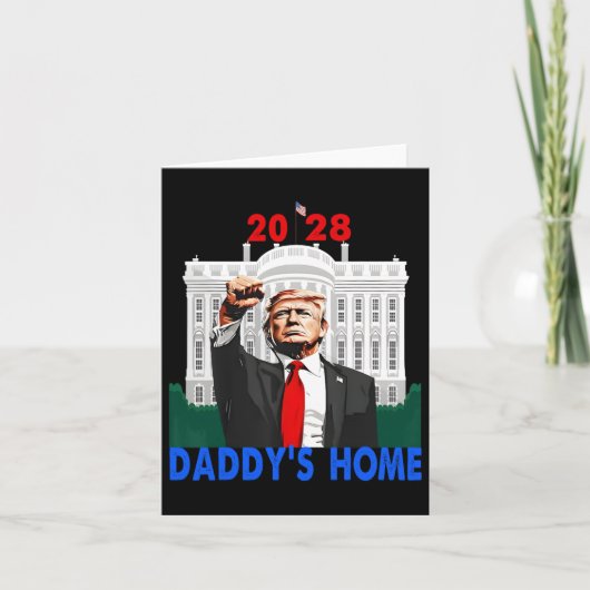 Daddy's Home 2028 Trump 2028 Kaart (Voorkant)