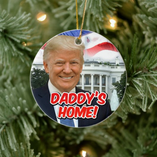 Daddy's Home President Donald Trump 2024 Overwinni Keramisch Ornament (Boom)