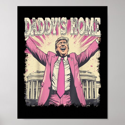 Daddys Home Trump Funny Daddys Home Poster (Voorkant)