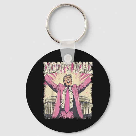 Daddys Home Trump Funny Daddys Home Sleutelhanger (Voorkant)