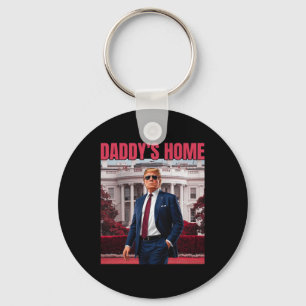 Daddy's Home Trump Return 45 47 Grappig Trump 2024 Sleutelhanger